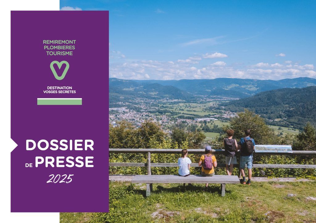 Dossier de presse 2025 Office de tourisme Remiremont Plombières - Vosges